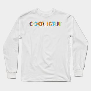 Cooligan Long Sleeve T-Shirt